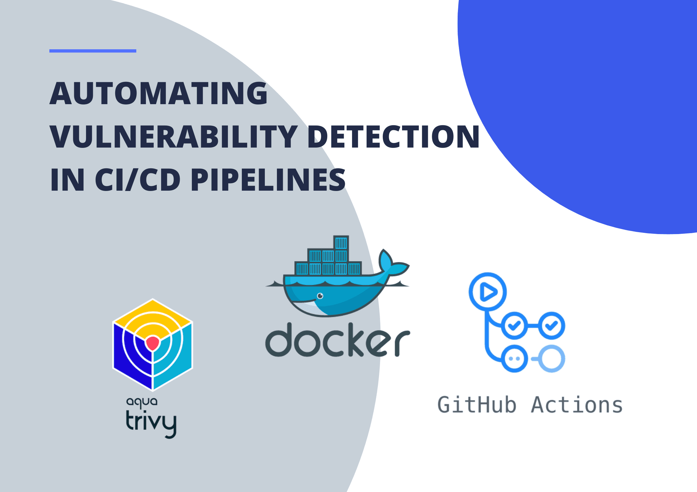 Automated Vulnerability Scanning with Trivy